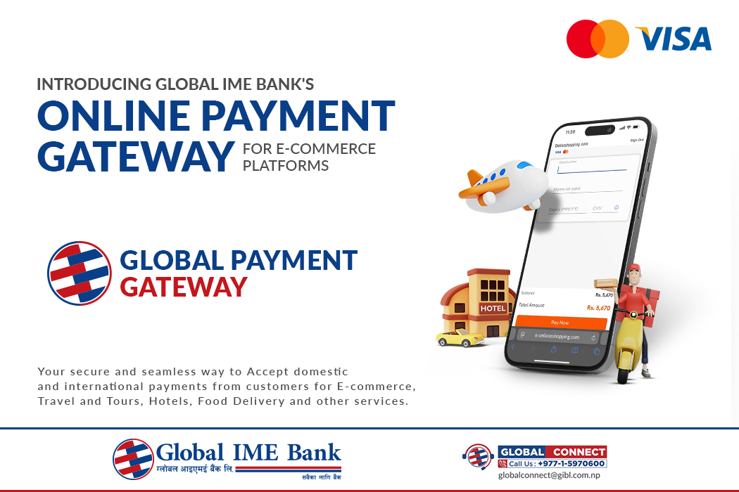 Read more about the article ग्लोबल आइएमई बैंकद्वारा कार्डमा आधारित ग्लोबल पेमेन्ट गेटवे सुचारु